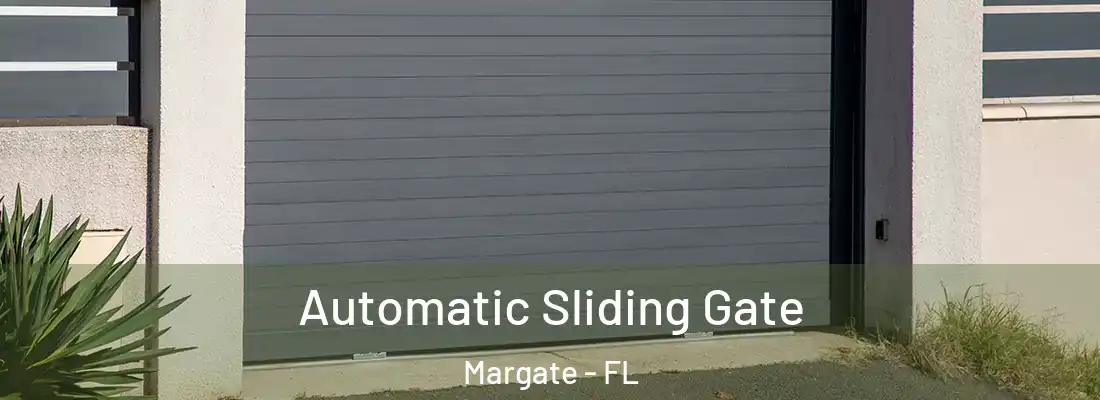 Automatic Sliding Gate Margate - FL