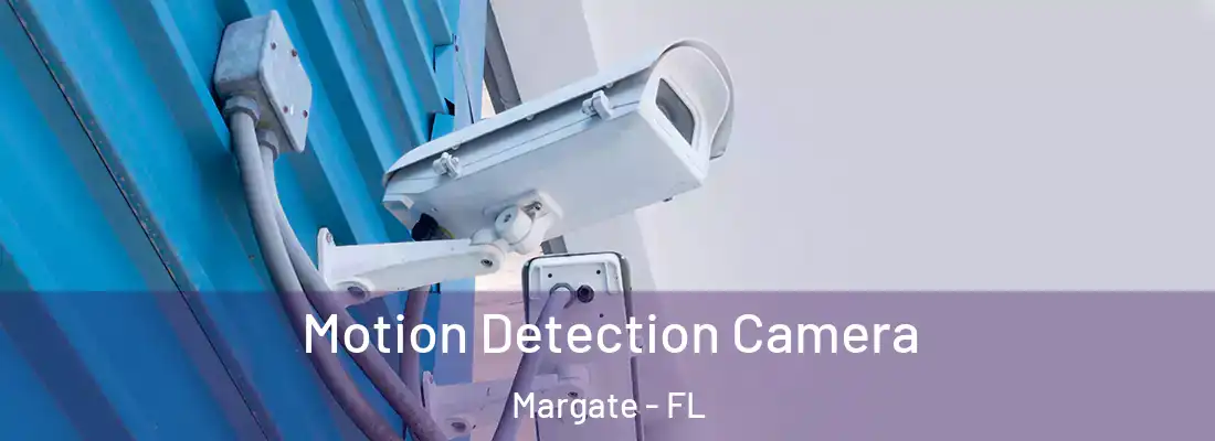 Motion Detection Camera Margate - FL